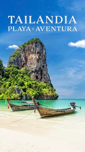 Tailandia, playa y aventura