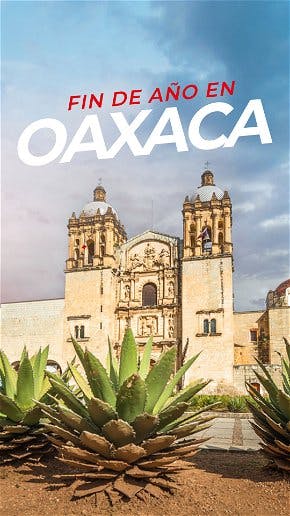 Fin de año en Oaxaca
