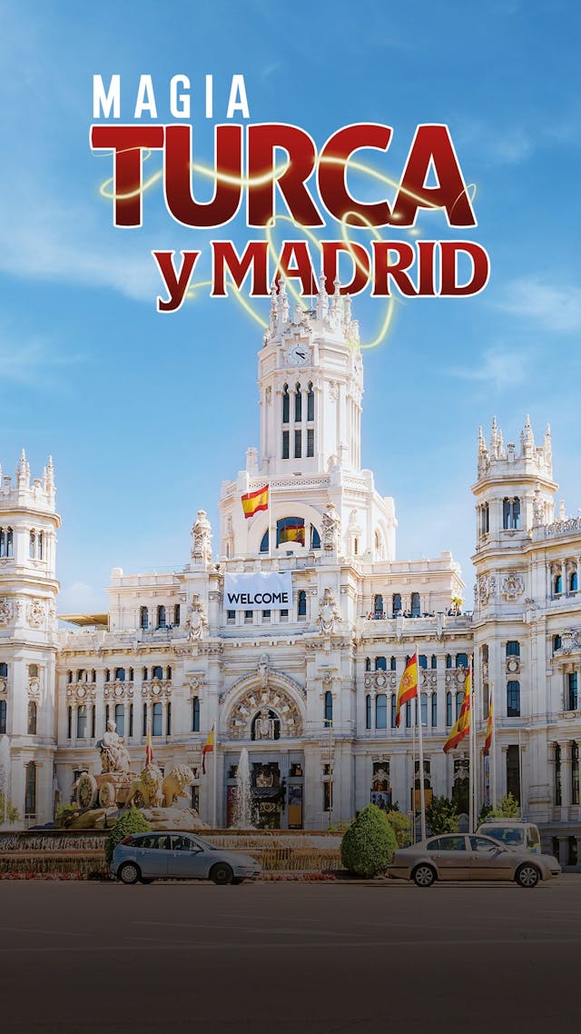 Magia Turca y Madrid
