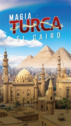 Magia Turca Plus El Cairo